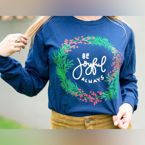 Be Joyful Always Long Sleeve Tee - Picture 1 of 4